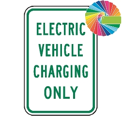 Electric Vehicle Charging Only | MUTCD Compliant Word Only | Universal Permissive Parking Sign