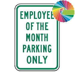 Employee of the Month Parking Only | MUTCD Compliant Word Only | Universal Permissive Parking Sign