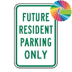 Future Resident Parking Only | MUTCD Compliant Word Only | Universal Permissive Parking Sign