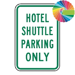 Hotel Shuttle Parking Only | MUTCD Compliant Word Only | Universal Permissive Parking Sign