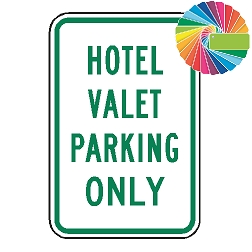 Hotel Valet Parking Only | MUTCD Compliant Word Only | Universal Permissive Parking Sign