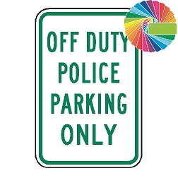 Off Duty Police Parking Only | MUTCD Compliant Word Only | Universal Permissive Parking Sign