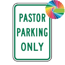 Pastor Parking Only | MUTCD Compliant Word Only | Universal Permissive Parking Sign