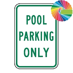 Pool Parking Only | MUTCD Compliant Word Only | Universal Permissive Parking Sign
