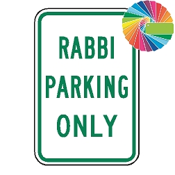 Rabbi Parking Only | MUTCD Compliant Word Only | Universal Permissive Parking Sign