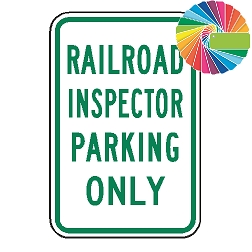 Railroad Inspector Parking Only | MUTCD Compliant Word Only | Universal Permissive Parking Sign