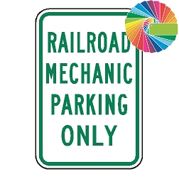 Railroad Mechanic Parking Only | MUTCD Compliant Word Only | Universal Permissive Parking Sign