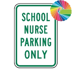 School Nurse Parking Only | MUTCD Compliant Word Only | Universal Permissive Parking Sign