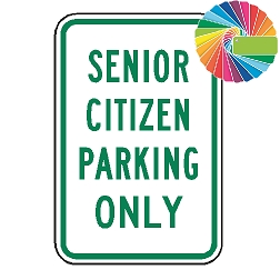 Senior Citizen Parking Only | MUTCD Compliant Word Only | Universal Permissive Parking Sign