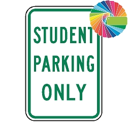 Student Parking Only | MUTCD Compliant Word Only | Universal Permissive Parking Sign