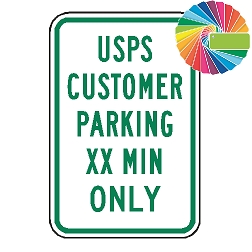 USPS Customer Parking (XX) Min Only | MUTCD Compliant Word Only | Universal Permissive Parking Sign