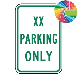 (Your Words) Parking Only Sign | MUTCD Compliant Word Only | Universal Permissive Parking Sign