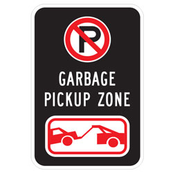 Oxford Series: (No Parking Symbol) Garbage Pickup Zone (Tow Symbol) Sign