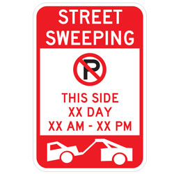 Street Sweeping (No Parking Symbol) This Side XX Day | XX AM to XX PM (Tow Symbol) Sign