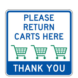 Please Return Carts Here | Thank You Sign