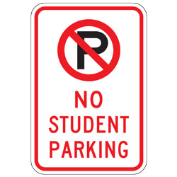 No Student Parking Sign