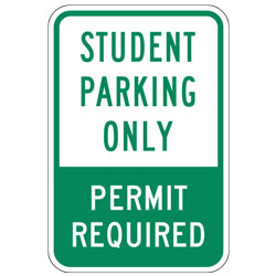 Student Parking Only Permit Required Sign
