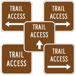 Trail Access (with Arrow) Sign