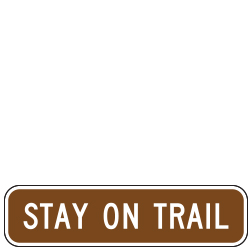 Stay on Trail Plaque