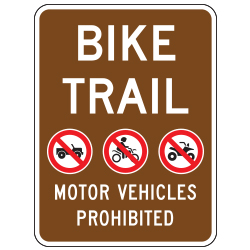 Bike Trail | No Motor Vehicles (3 Symbols) Sign
