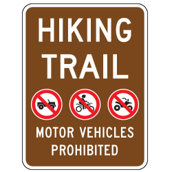 Hiking Trail | No Motor Vehicles (3 Symbols) Sign