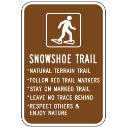Snowshoe Trail (Snowshoe Symbol) Sign
