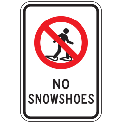 No Snowshoes (Snowshoe Symbol) Sign