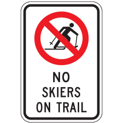 No Skiers on Trail (Ski Symbol) Sign