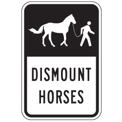 Dismount Horses (Horse Symbol) Sign