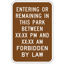 Entering Or Remaining In Park Forbidden By Law Sign