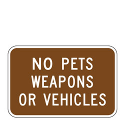 No Pets, Weapons, or Vehicles Sign