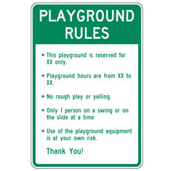 Playground Rules (Custom Reserved and Hours) Sign