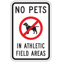 No Pets In Athletic Field Areas Sign