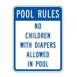 Pool Rules | No Children with Diapers in Pool Sign