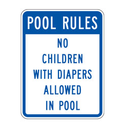 Pool Rules | No Children with Diapers in Pool Sign