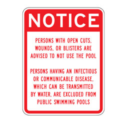 Notice | Persons with Open Cuts, Wounds, or Blisters Advised Not to Use the Pool Sign