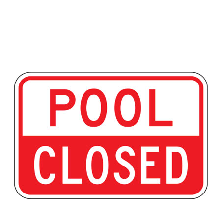 Pool Closed Sign