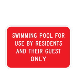 Swimming Pool For Use By Residents and Their Guest Only Sign