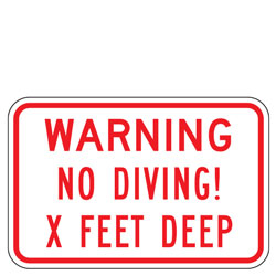 Warning | No Diving! | X Feet Deep Sign