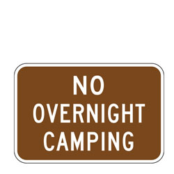 No Overnight Camping Sign