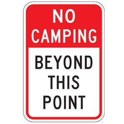No Camping | Beyond This Point Sign