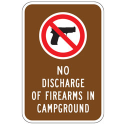 (No Firearms Symbol) No Discharge of Firearms in Campground Sign