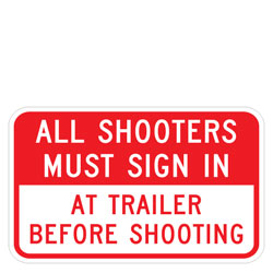 All Shooters Must Sign In At Trailer Sign