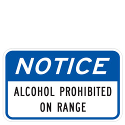 Notice | Alcohol Prohibited On Range Sign