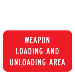 Weapon Loading And Unloading Area Sign