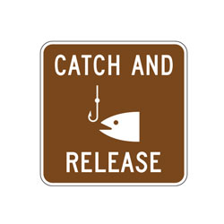 Catch and Release Sign