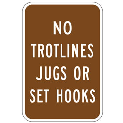No Trotlines, Jugs or Set Hooks Sign