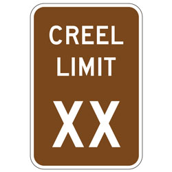 Creel Limit XX Sign