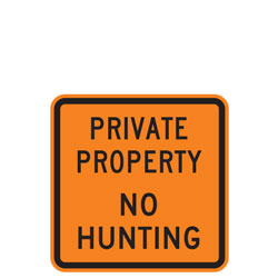 Private Property | No Hunting Sign
