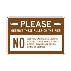 Please Observe These Rules on the Pier Rules Sign